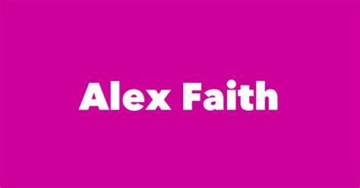 Alex Faith Alex Faith